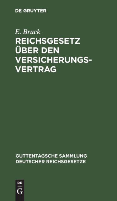 Reichsgesetz Uber Den Versicherungsvertrag