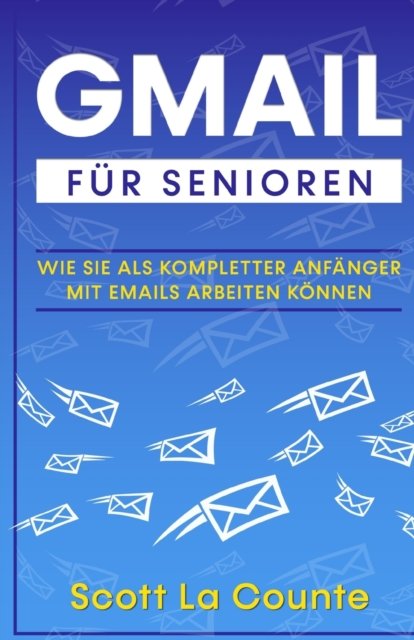 Gmail F?r Senioren