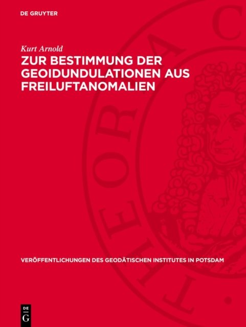 Zur Bestimmung Der Geoidundulationen Aus Freiluftanomalien