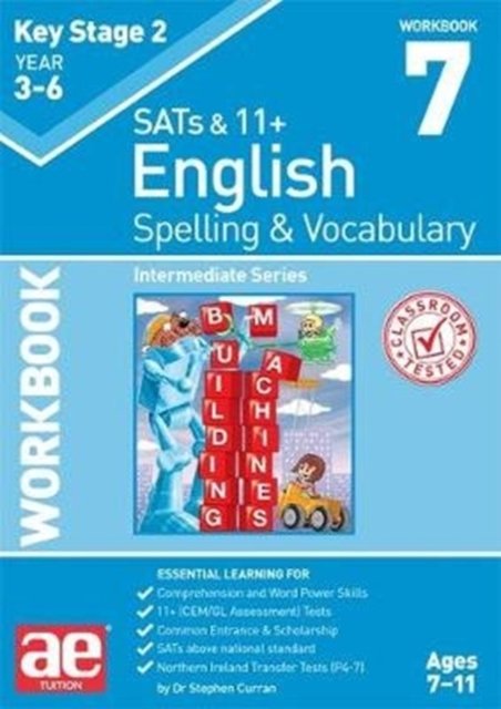 KS2 Spelling & Vocabulary Workbook 7