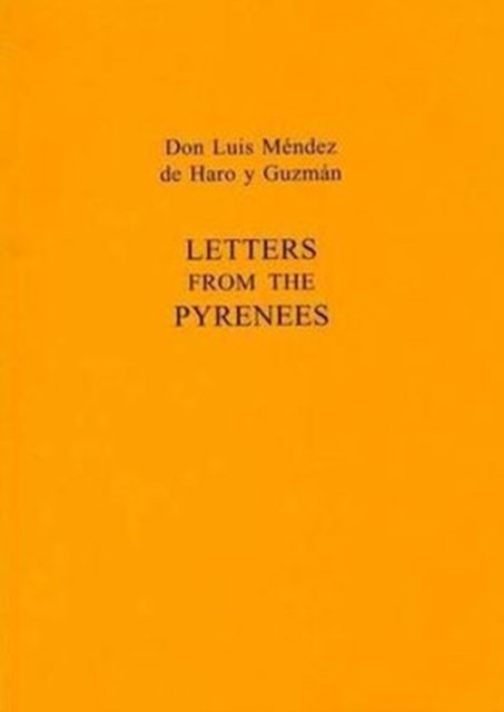 Letters From The Pyrenees
