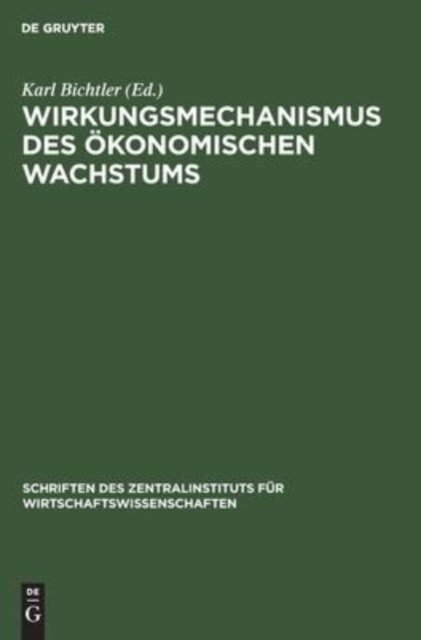 Wirkungsmechanismus Des Okonomischen Wachstums