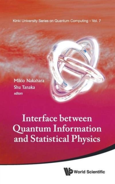 INTERFACE BETW QUANTUM INFO & STAT PHYS