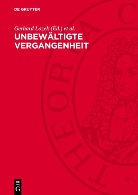 Unbewaltigte Vergangenheit