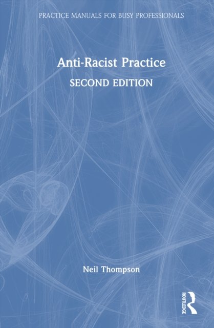 Anti-Racist Practice