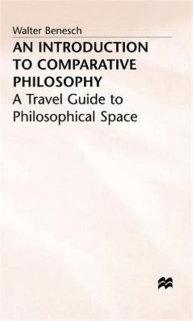 An Introduction to Comparative Philosophy