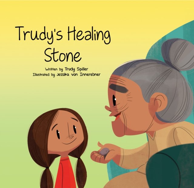 Trudy''s Healing Stone