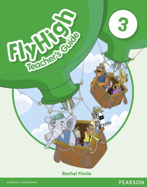 Fly High Level 3 Teacher''s Guide