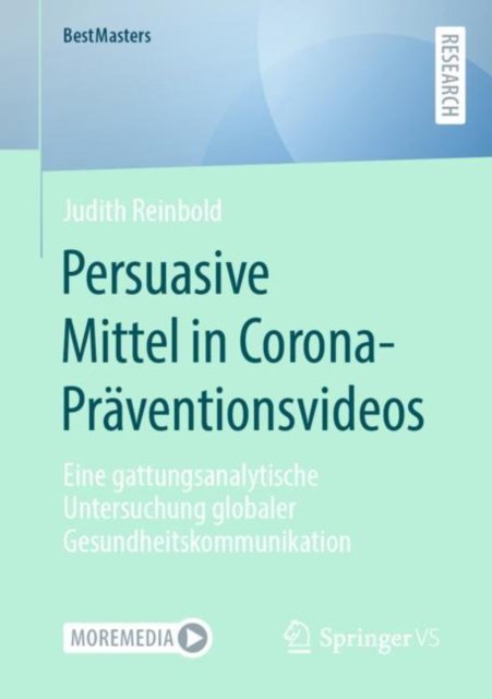 Persuasive Mittel in Corona-Praventionsvideos