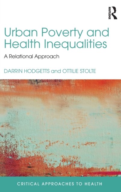 Urban Poverty and Health Inequalities