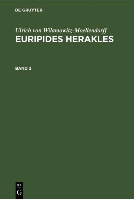 Euripides Herakles. Band 3