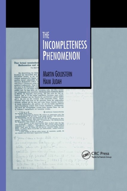 The Incompleteness Phenomenon