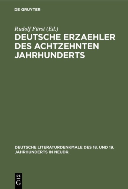 Deutsche Erzaehler Des Achtzehnten Jahrhunderts