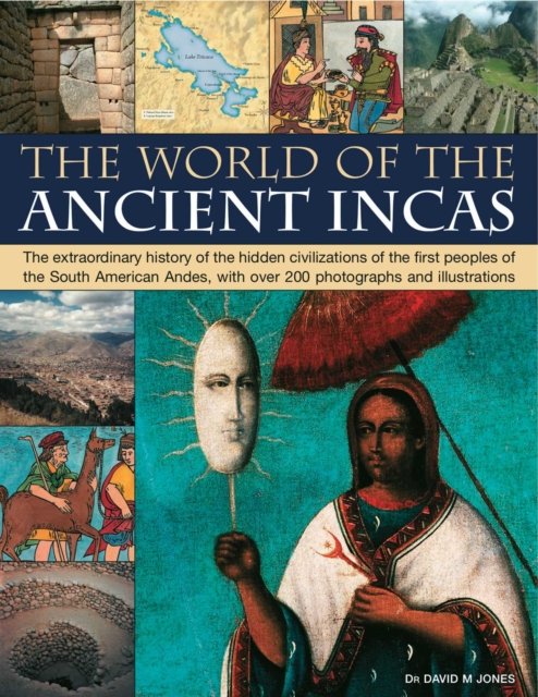 World of the Ancient Incas