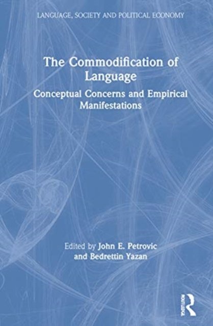 The Commodification of Language