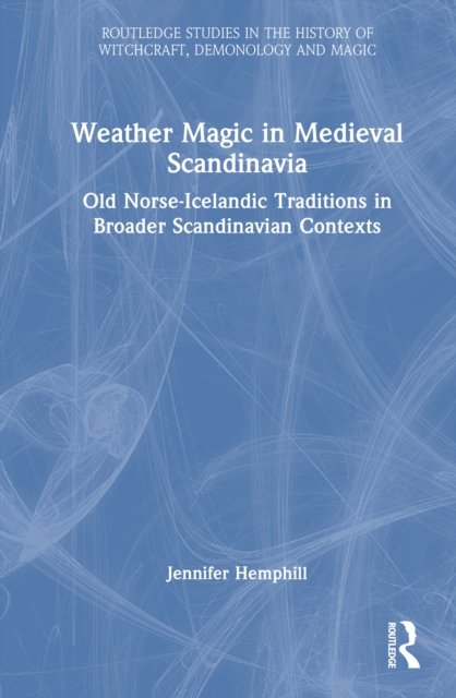 Weather Magic in Medieval Scandinavia
