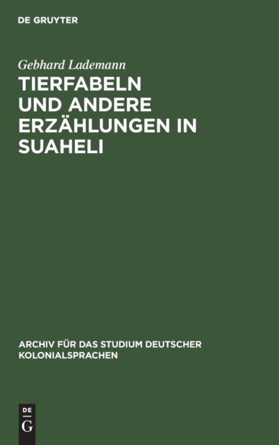 Tierfabeln Und Andere Erzahlungen in Suaheli