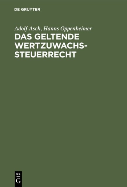 Das Geltende Wertzuwachssteuerrecht