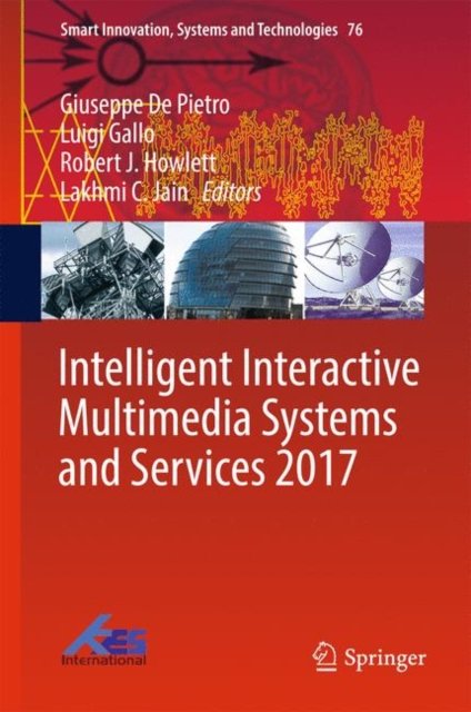 Intelligent Interactive Multimedia Systems and Services 2017