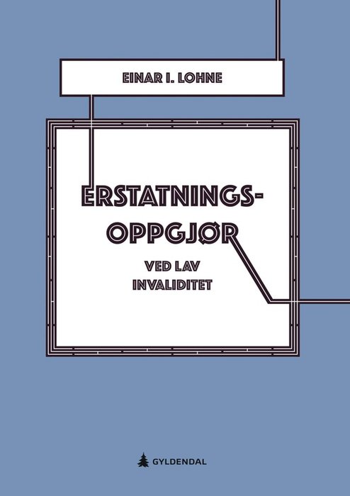 Erstatningsoppgjør ved lav invaliditet
