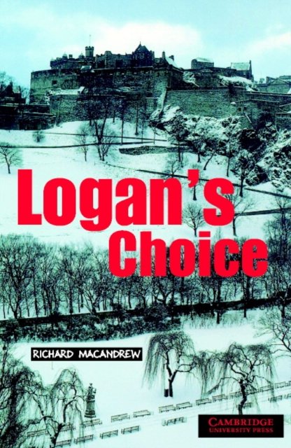 Logan''s Choice