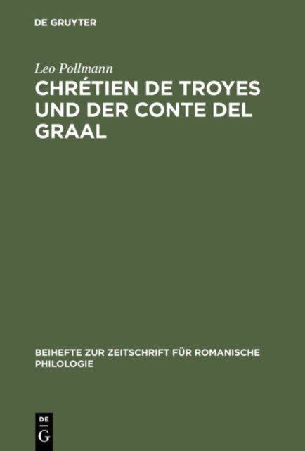 Chretien de Troyes und der Conte del Graal