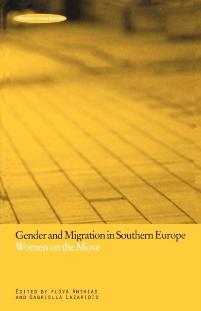 Gender and Migration in Southern Europe