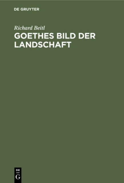 Goethes Bild Der Landschaft