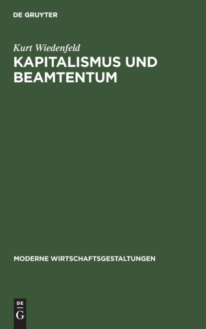 Kapitalismus Und Beamtentum