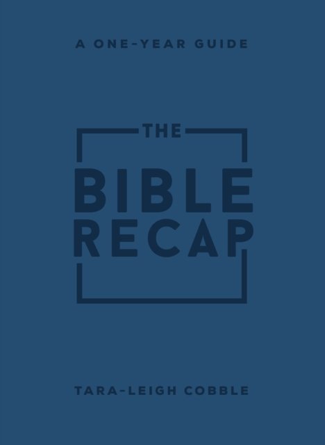 The Bible Recap – A One–Year Guide to Reading and Understanding the Entire Bible, Personal Size Imitation Leather