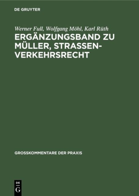 Erganzungsband Zu Muller, Straßenverkehrsrecht