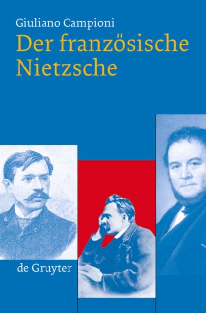 Der franzosische Nietzsche