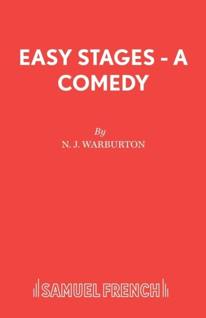 Easy Stages - A Comedy
