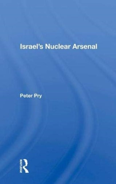 Israel's Nuclear Arsenal