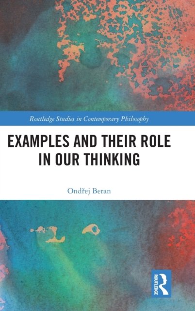 Examples and Their Role in Our Thinking