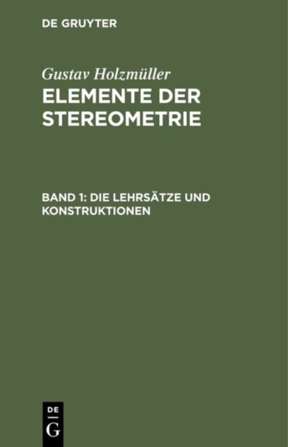 Die Lehrsatze und Konstruktionen