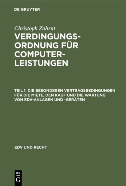 Besonderen Vertragsbedingungen für die Miete, den Kauf und die Wartung von EDV-Anlagen und -Geräten
