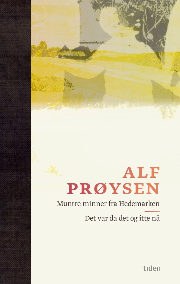 Muntre minner fra Hedemarken ; Det var da det og itte nå - viser på ei fjøl :