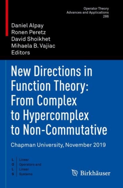 New Directions in Function Theory