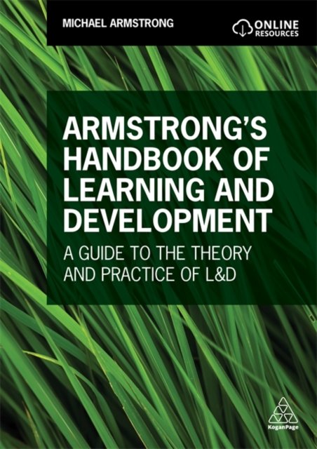 Armstrong''s Handbook of Learning and Development