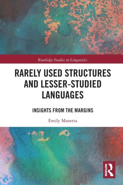 Rarely Used Structures and Lesser-studied Languages
