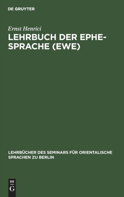 Lehrbuch der Ephe-Sprache (Ewe)
