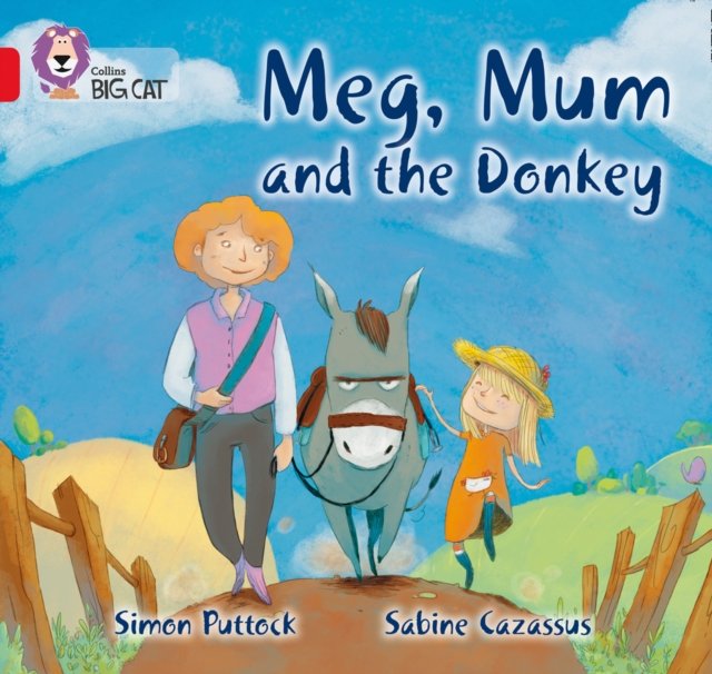 BIG CAT - MEG MUM & DONKEY