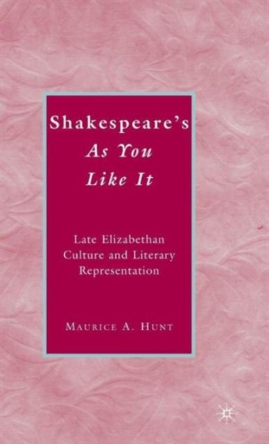 Shakespeare’s As You Like It