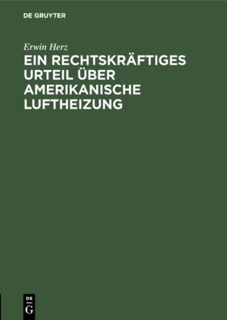 rechtskräftiges Urteil über Amerikanische Luftheizung