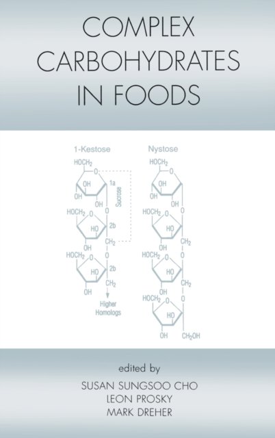 Complex Carbohydrates in Foods