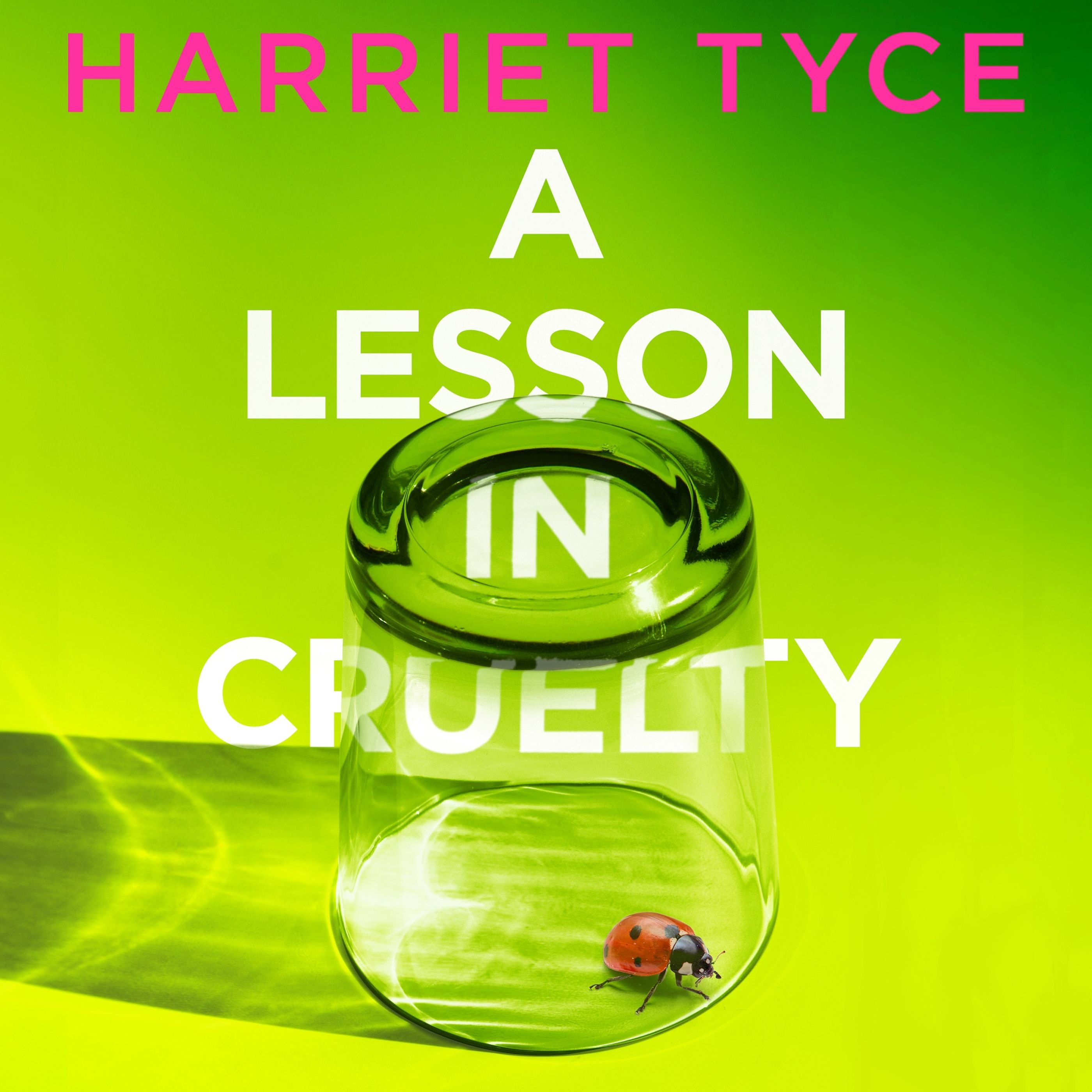 A Lesson in Cruelty