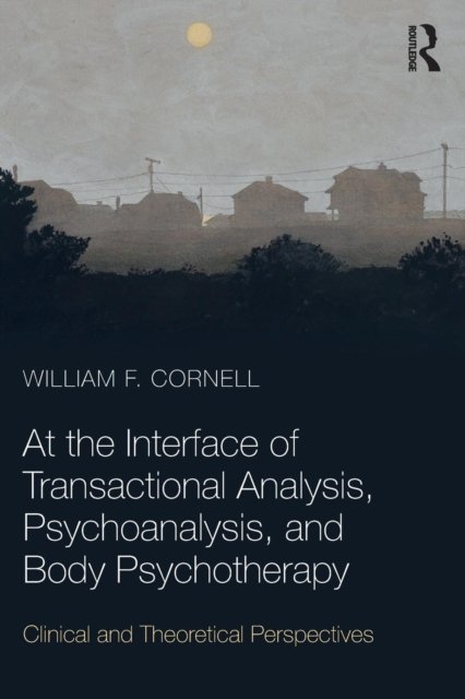 Explorations in Transactional Analysis