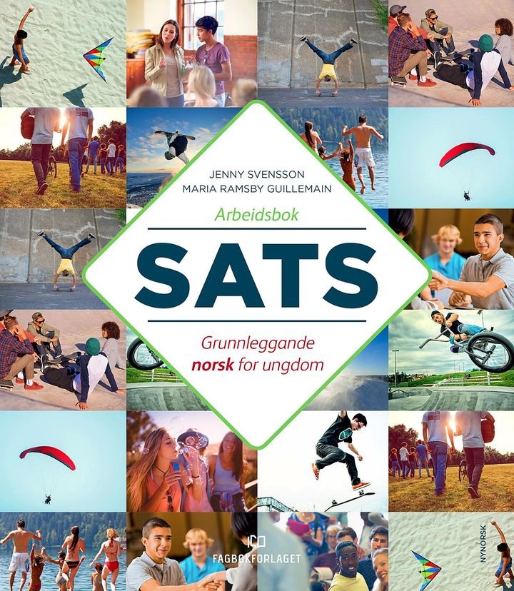 Sats - Arbeidsbok : grunnleggande norsk for ungdom