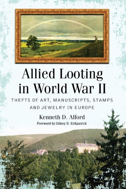 Allied Looting in World War II